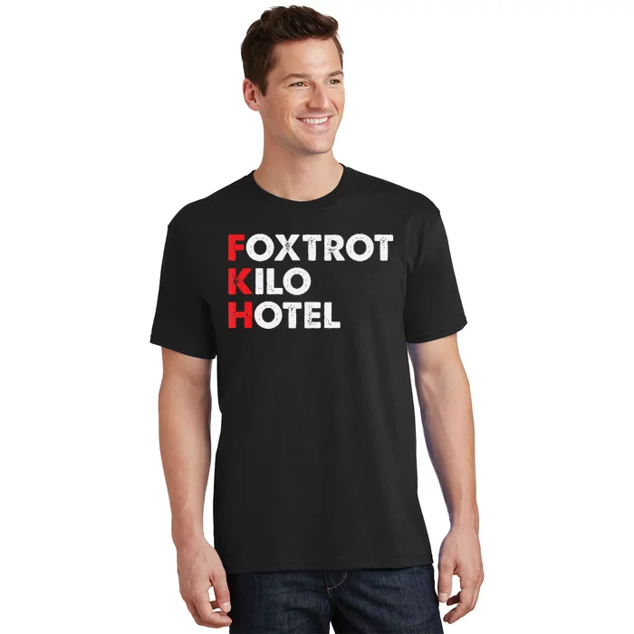 Foxtrot Kilo Hotel Fkh Funny Kamala T-Shirt