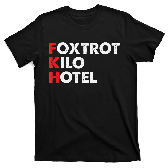 Foxtrot Kilo Hotel Fkh Funny Kamala T-Shirt