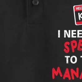 Funny Karen Halloween Costume I Need To Speak To The Manager Dry Zone Grid Performance Polo