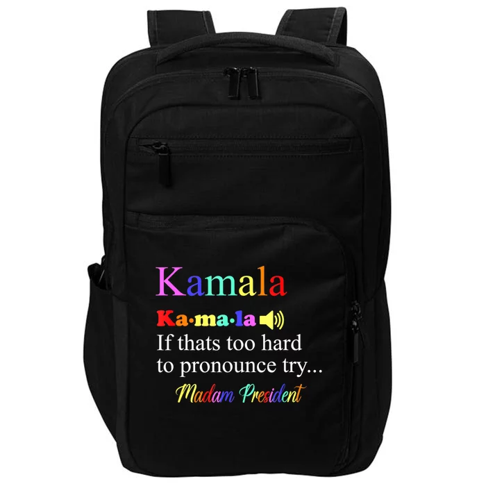 Funny Kamala Harris 2024 Madam President Harris Impact Tech Backpack