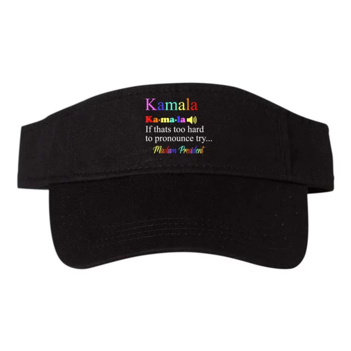 Funny Kamala Harris 2024 Madam President Harris Valucap Bio-Washed Visor