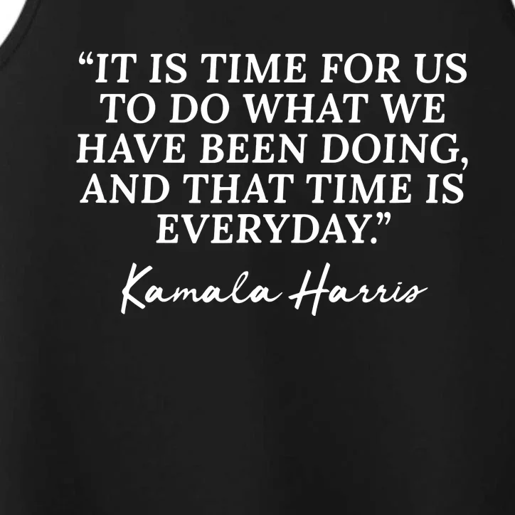 Funny Kamala Harris Quote Republican Time Is Everyday Performance Tank