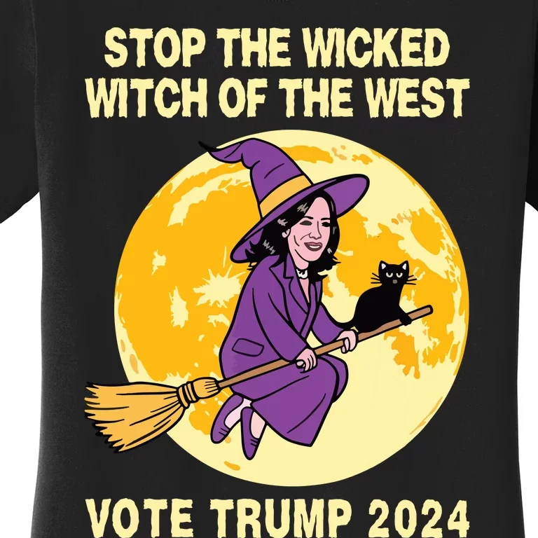 Funny Kamala Harris Stop The Wicked Witch Of The West Women's T-Shirt