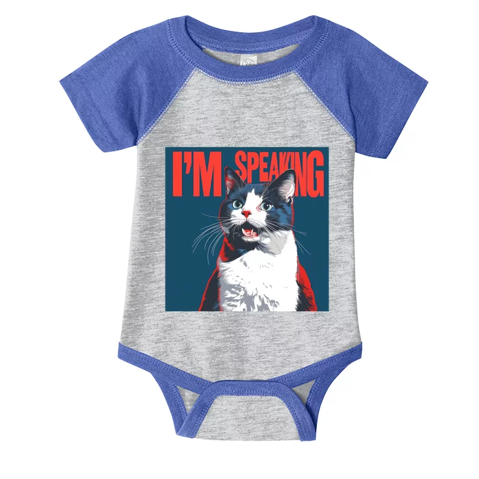 Funny Kamala Harris Saying IM Speaking Cat Great Gift Infant Baby Jersey Bodysuit