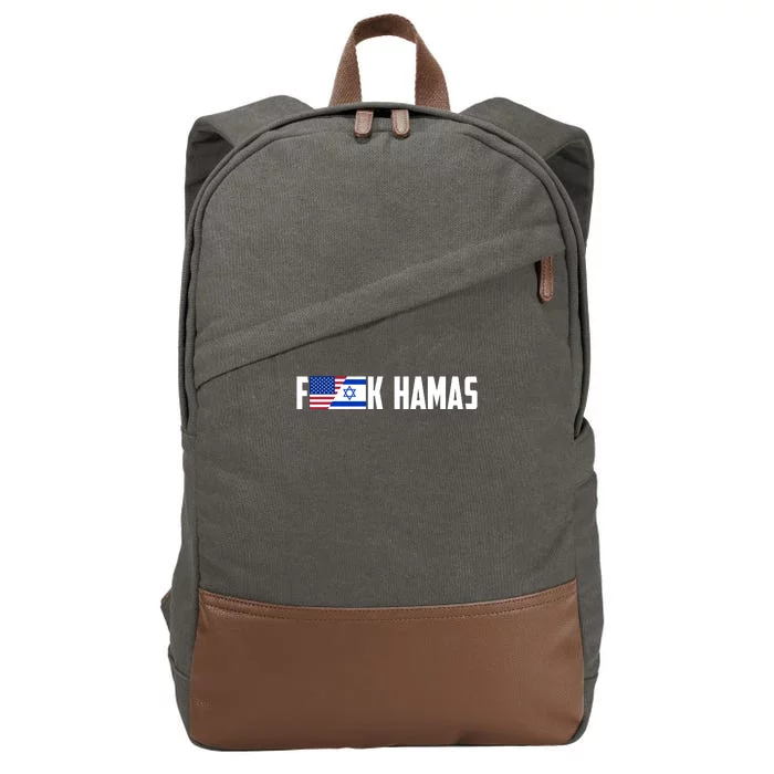 F K Hamas Pray For Israel Strong Usa And Israel Flag Cotton Canvas Backpack