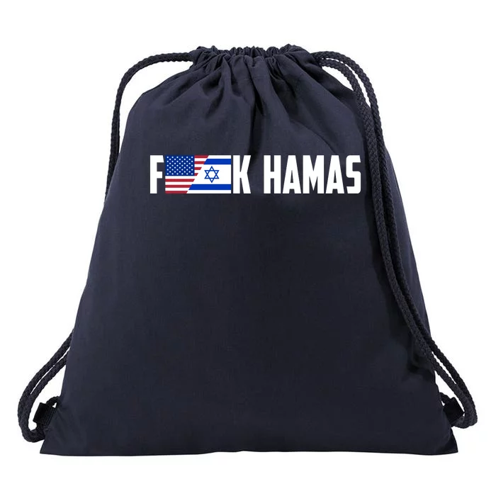 F K Hamas Pray For Israel Strong Usa And Israel Flag Drawstring Bag