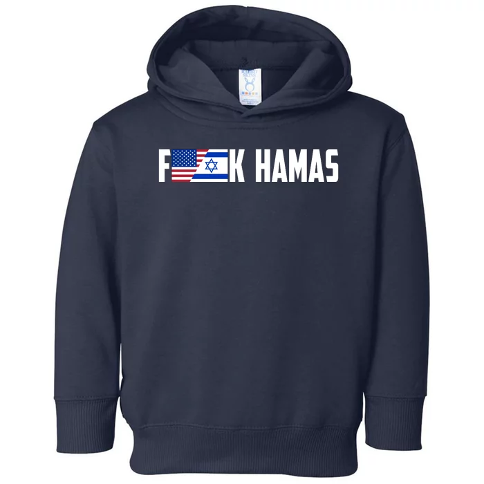 F K Hamas Pray For Israel Strong Usa And Israel Flag Toddler Hoodie