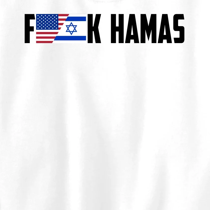 F K Hamas Pray For Israel Strong Usa And Israel Flag Kids Sweatshirt