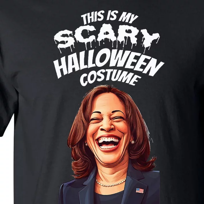 Funny Kamala Harris Scary Halloween Gag President Costume Tall T-Shirt