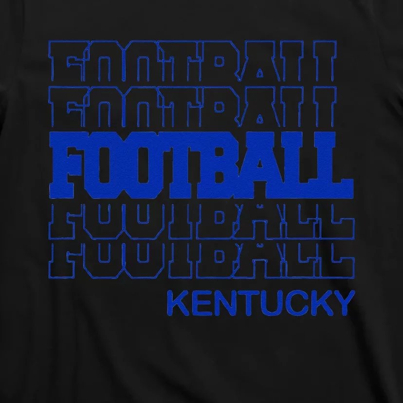 Football Kentucky In Modern Stacked Lettering T-Shirt