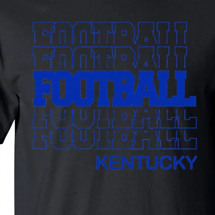 Football Kentucky In Modern Stacked Lettering Tall T-Shirt