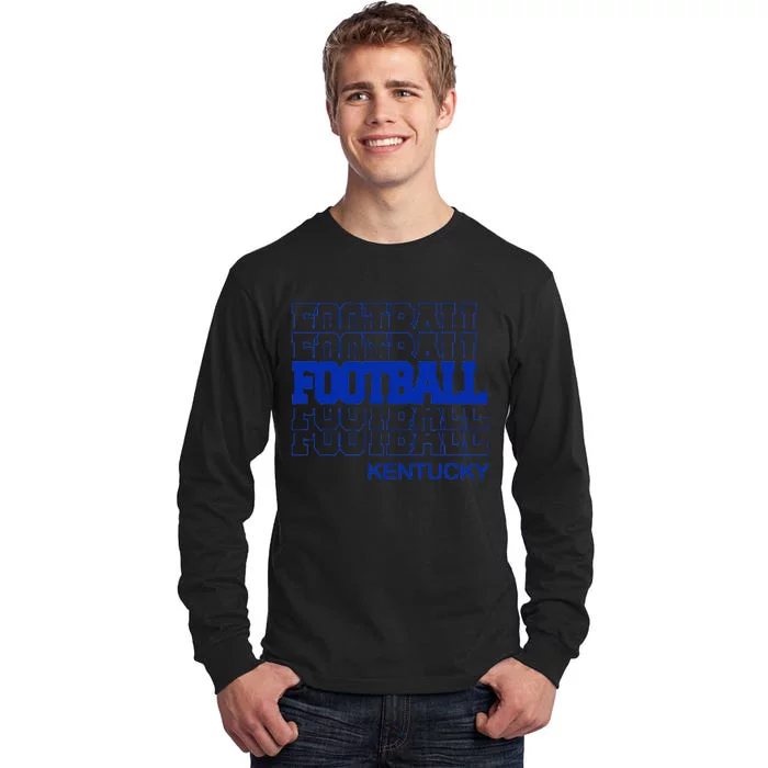 Football Kentucky In Modern Stacked Lettering Tall Long Sleeve T-Shirt