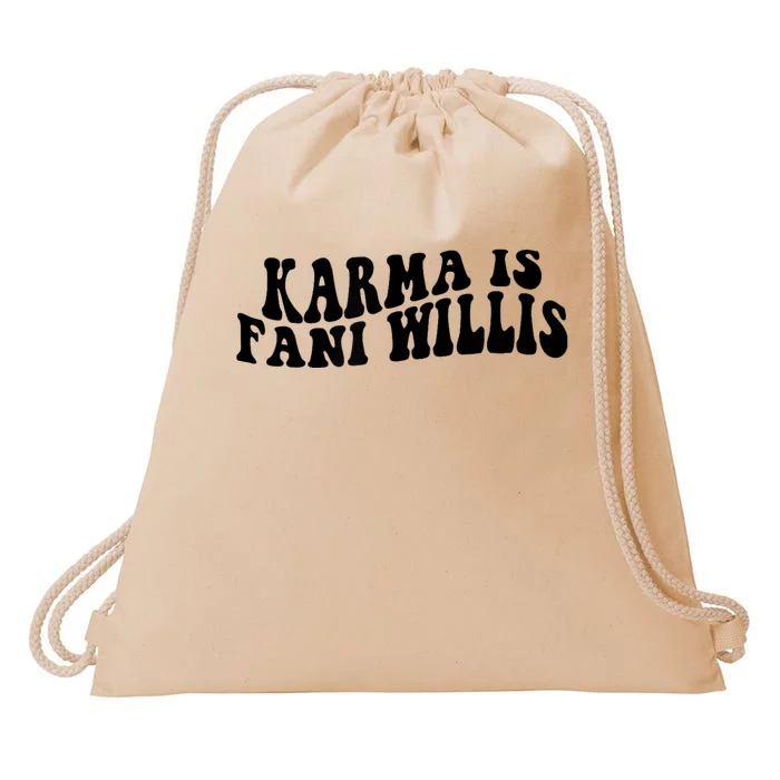 Funny Karma Is Fani Willis Drawstring Bag