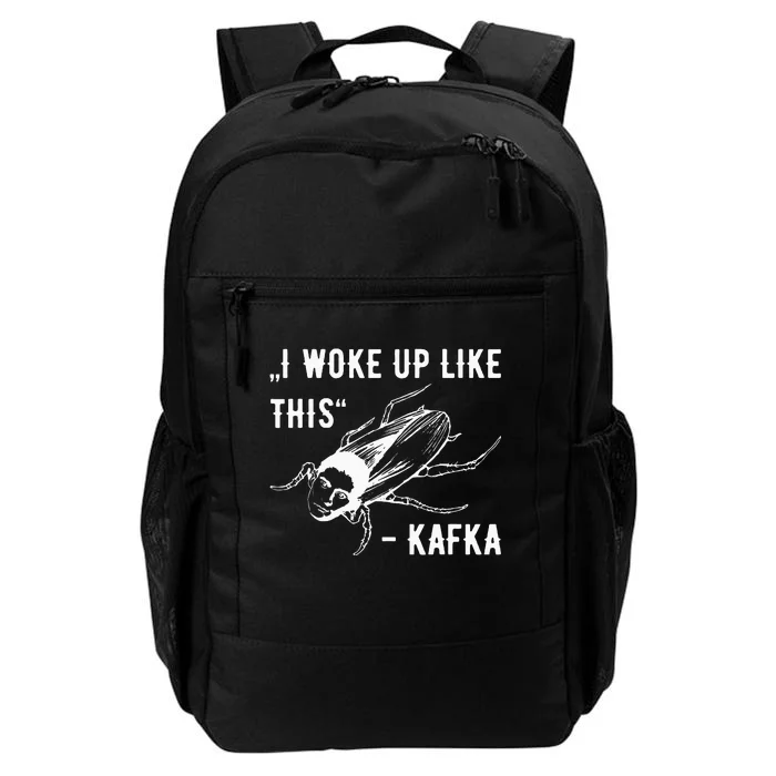 Franz Kafka I Woke Up Like This Vermin Transformation Daily Commute Backpack