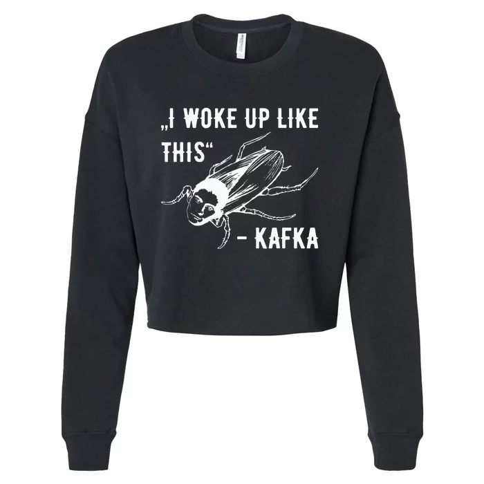 Franz Kafka I Woke Up Like This Vermin Transformation Cropped Pullover Crew