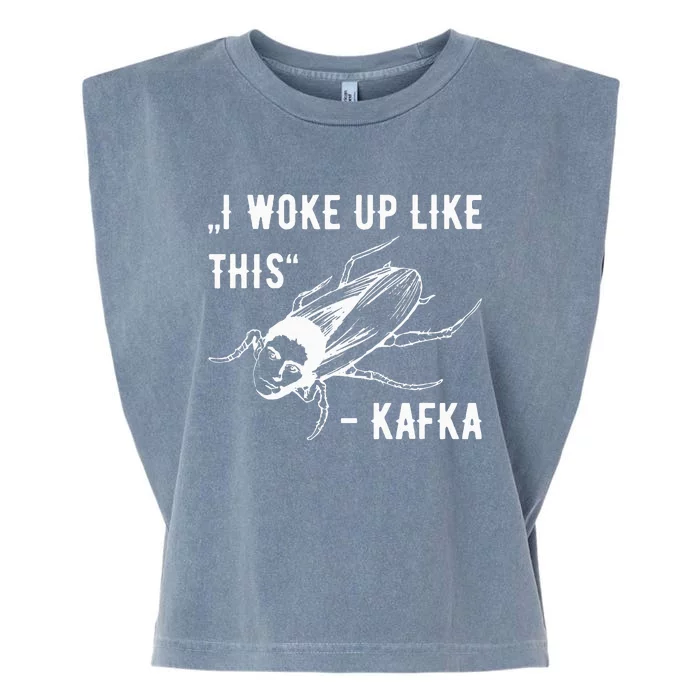 Franz Kafka I Woke Up Like This Vermin Transformation Garment-Dyed Women's Muscle Tee