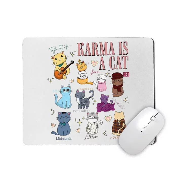 Funny Karma Is A Cat Funny Cat Music Concert Gift For Christmas Gifts Music Co Mousepad