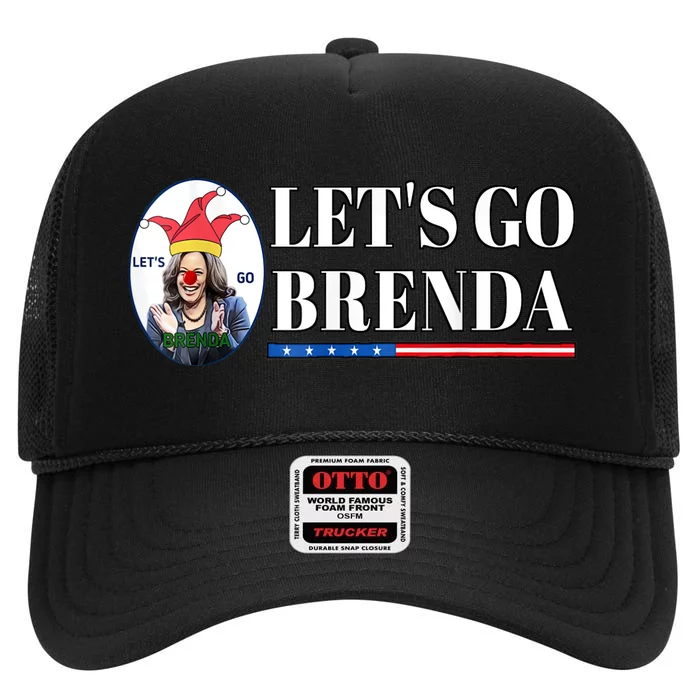 Funny Kamala Lets Go Brenda Laughin Harris Funny Political LetS Go Brenda High Crown Mesh Trucker Hat