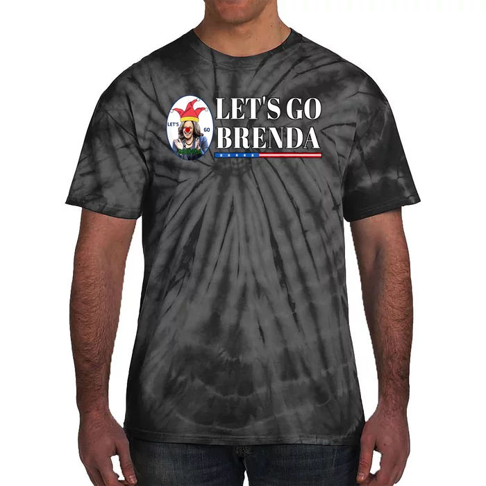 Funny Kamala Lets Go Brenda Laughin Harris Funny Political LetS Go Brenda Tie-Dye T-Shirt