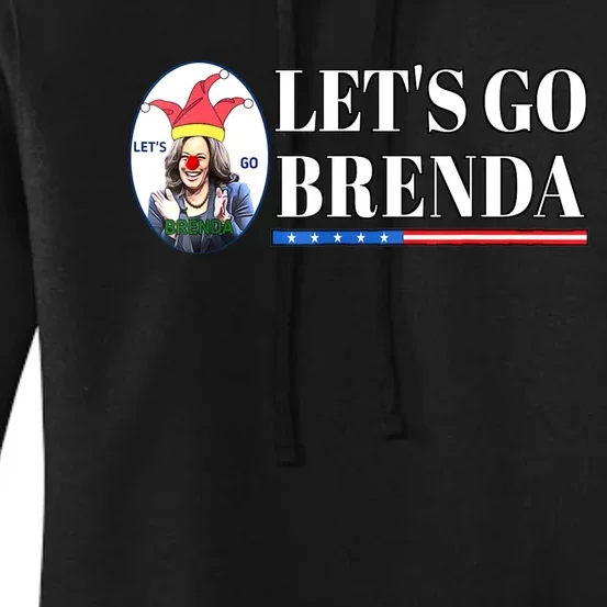 Funny Kamala Lets Go Brenda Laughin Harris Women's Pullover Hoodie