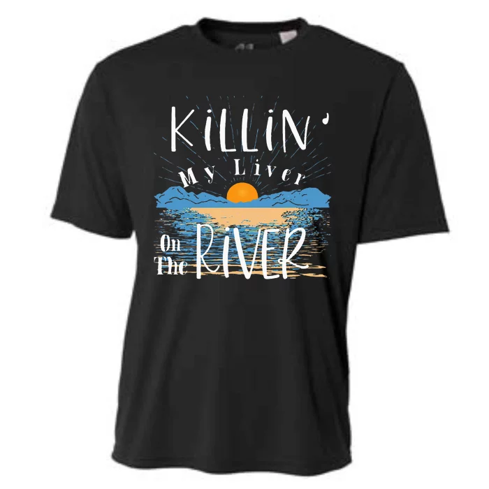 Funny Killing My Liver On The River Items Cooling Performance Crew T-Shirt