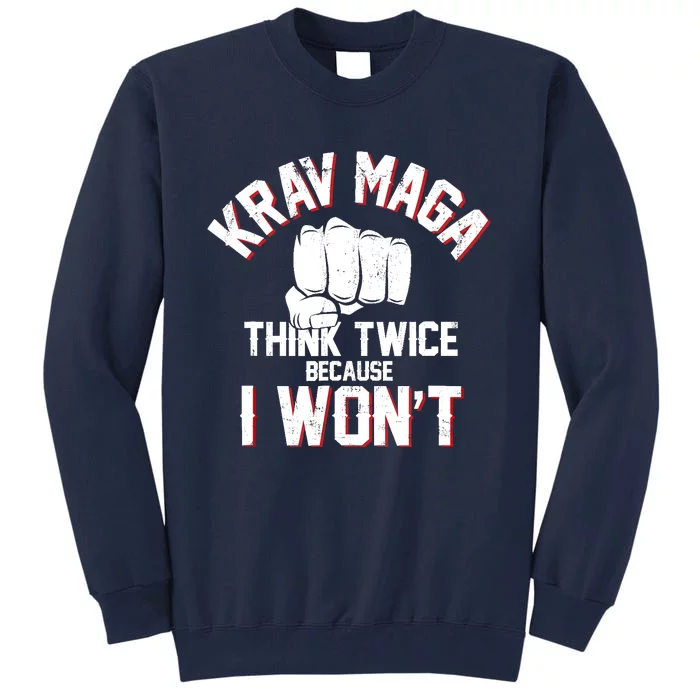 Funny Krav Maga Warrior Combat And Self Defense Gifts Tall Sweatshirt