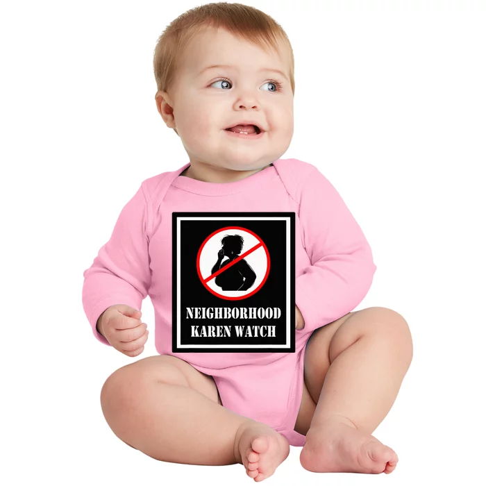 Funny Karen Neighborhood Karen Watch Baby Long Sleeve Bodysuit