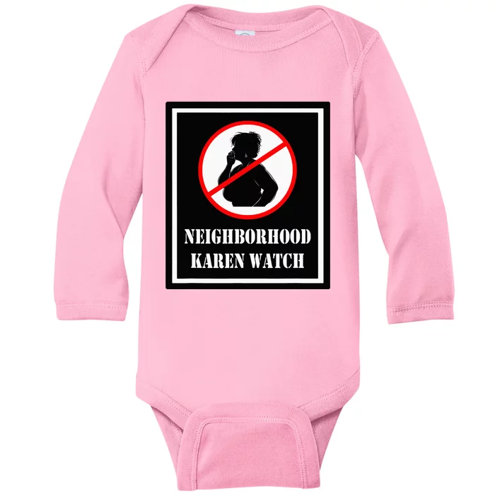 Funny Karen Neighborhood Karen Watch Baby Long Sleeve Bodysuit