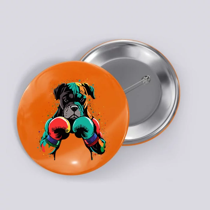 Funny Kickboxing Or Boxing Boxer Dog Button