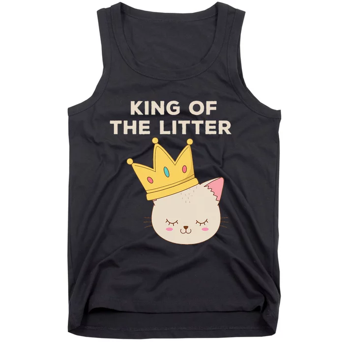 Funny King Of The Litter Funny Kitty Litter Cats Lovers Tank Top