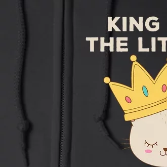 Funny King Of The Litter Funny Kitty Litter Cats Lovers Full Zip Hoodie