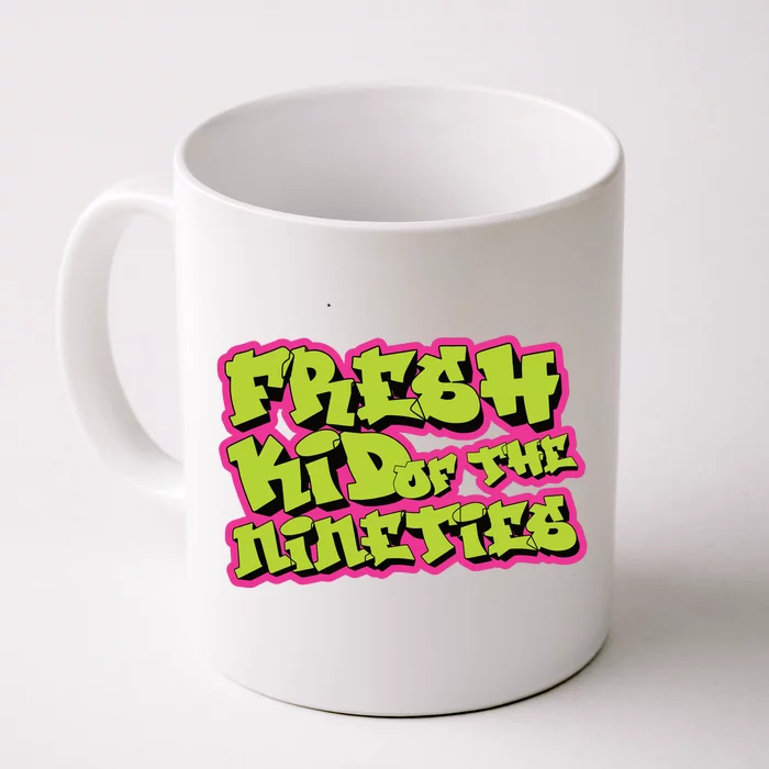 Fresh Kid_ Of The Nineties 90s Nostalgia Front & Back Coffee Mug