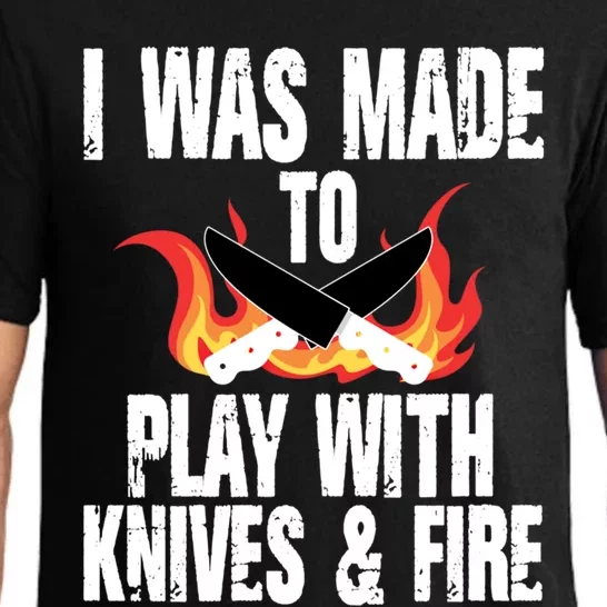 Funny Kitchen Proud Chef Play Knives And Fire Humor Cooking Gift Pajama Set