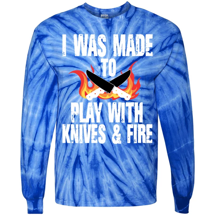 Funny Kitchen Proud Chef Play Knives And Fire Humor Cooking Gift Tie-Dye Long Sleeve Shirt