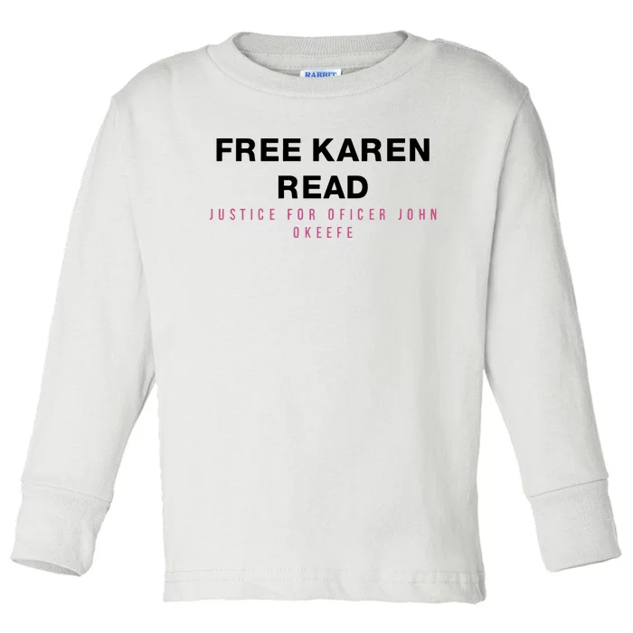 Free Karen Read Justice For Officer John OKeefe Toddler Long Sleeve Shirt