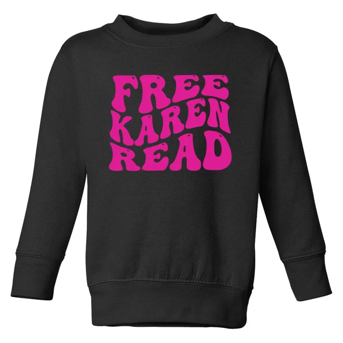 Free Karen Read Toddler Sweatshirt