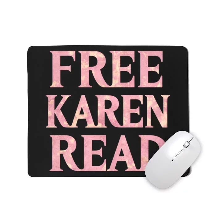 Free Karen Read Support Karen Read Mousepad