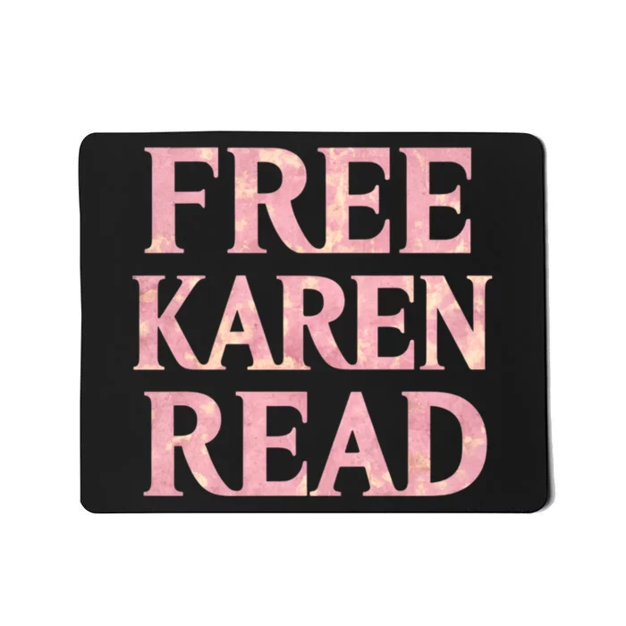 Free Karen Read Support Karen Read Mousepad