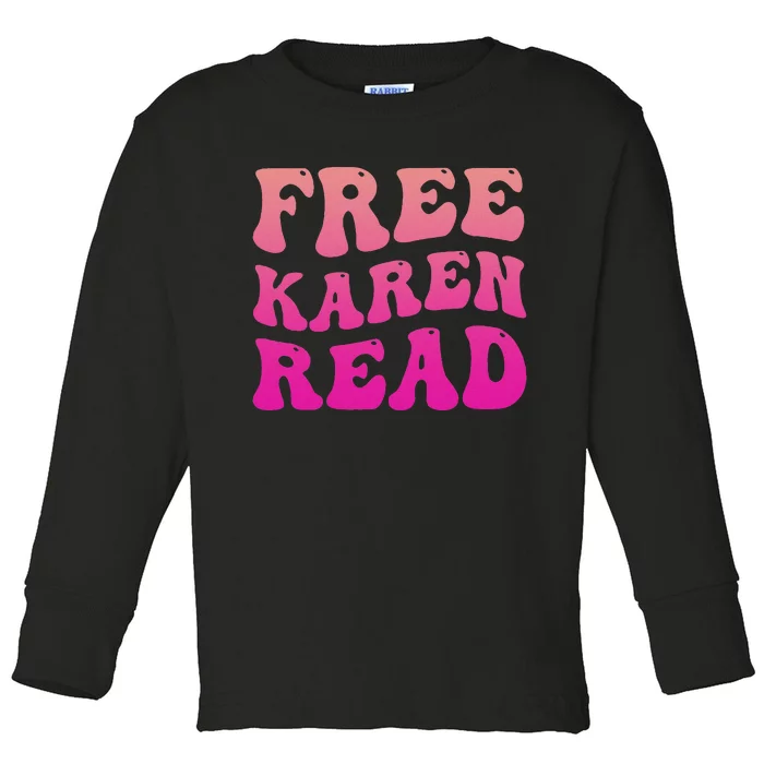 Free Karen Retro Groovy Funny Design Toddler Long Sleeve Shirt