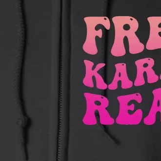 Free Karen Retro Groovy Funny Design Full Zip Hoodie