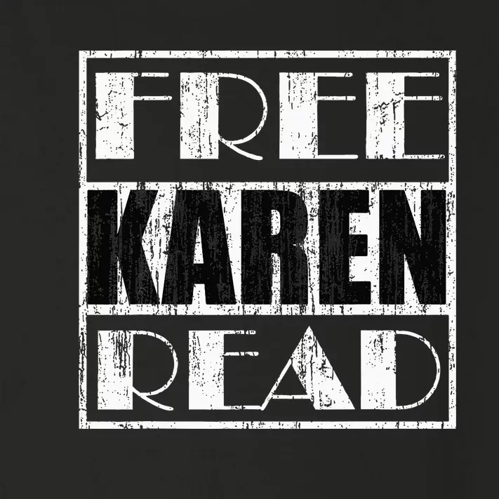 Free Karen Read Humor Toddler Long Sleeve Shirt