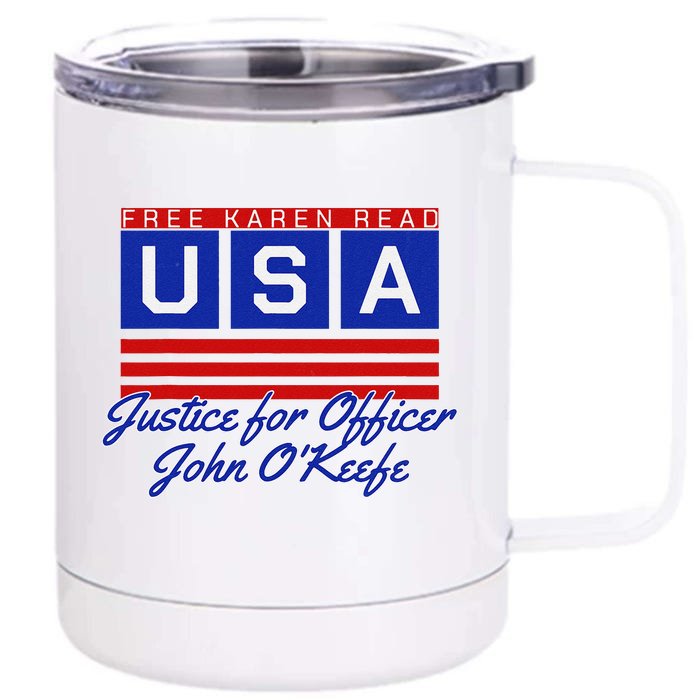 Free Karen Read Justice For Officer John OKeefe Usa America Front & Back 12oz Stainless Steel Tumbler Cup