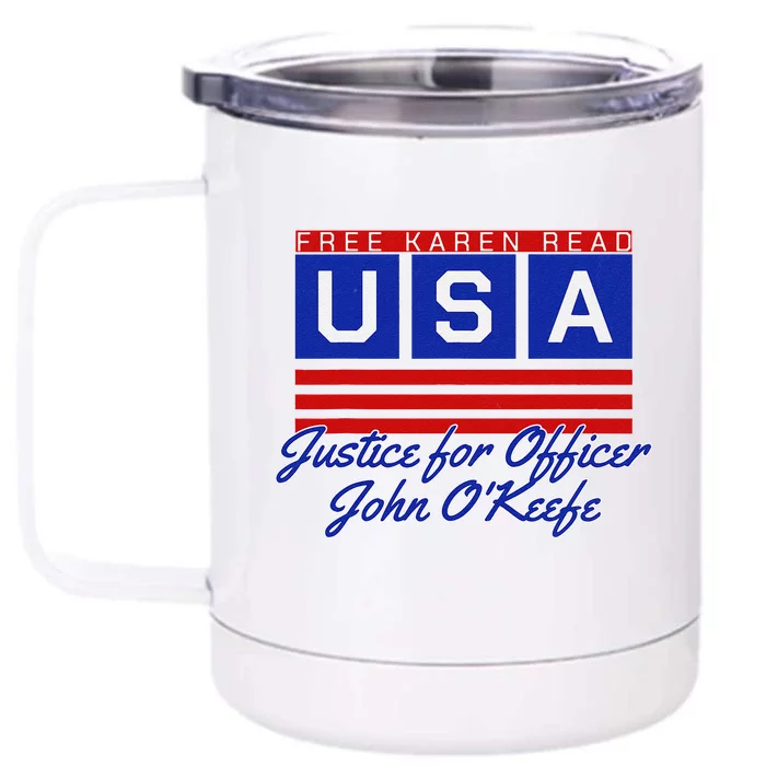 Free Karen Read Justice For Officer John OKeefe Usa America Front & Back 12oz Stainless Steel Tumbler Cup