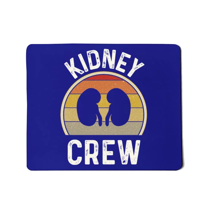 Funny Kidney Stuff Nephrology Nurse Team Renal Dialysis Tech Funny Gift Mousepad