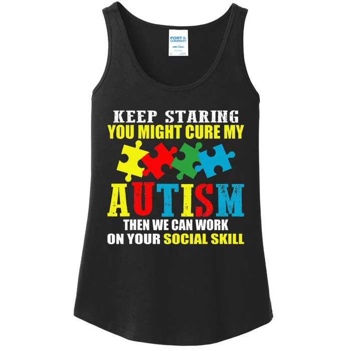 Fuuny Keep Staring Autism Awareness Autistic Ladies Essential Tank