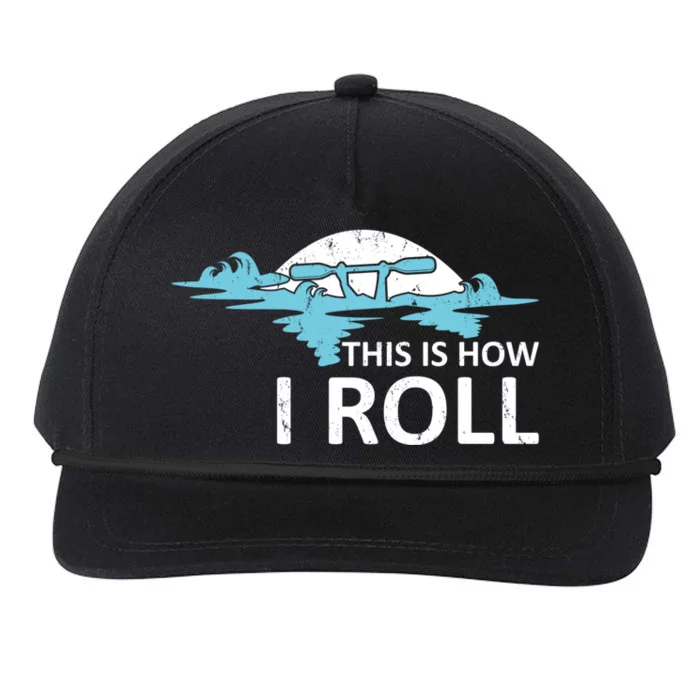 Funny Kayak This Is How I Roll Funny Gift Snapback Five-Panel Rope Hat