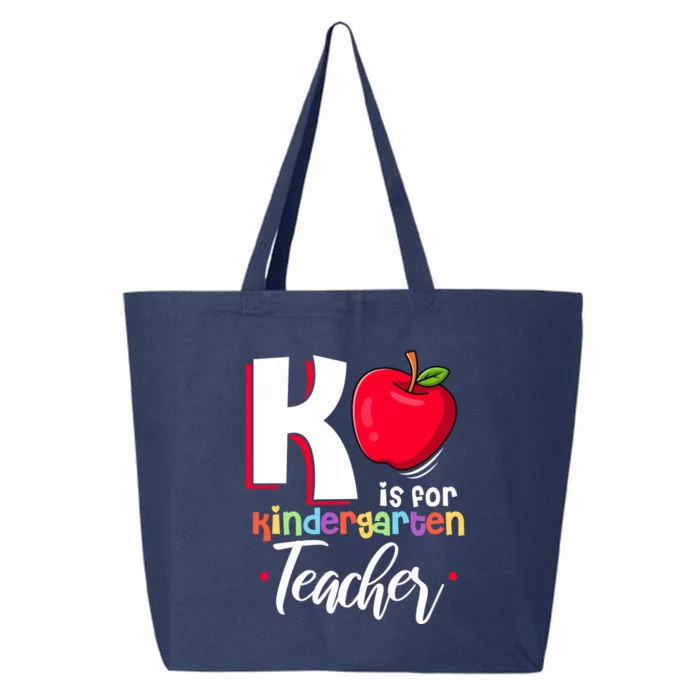 Funny K Teacher K Is For Kindergarten Teacher Cool Gift 25L Jumbo Tote