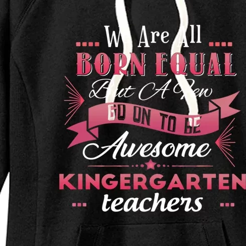 Funny Kindergarten Teacher Gift Women's Fleece Hoodie