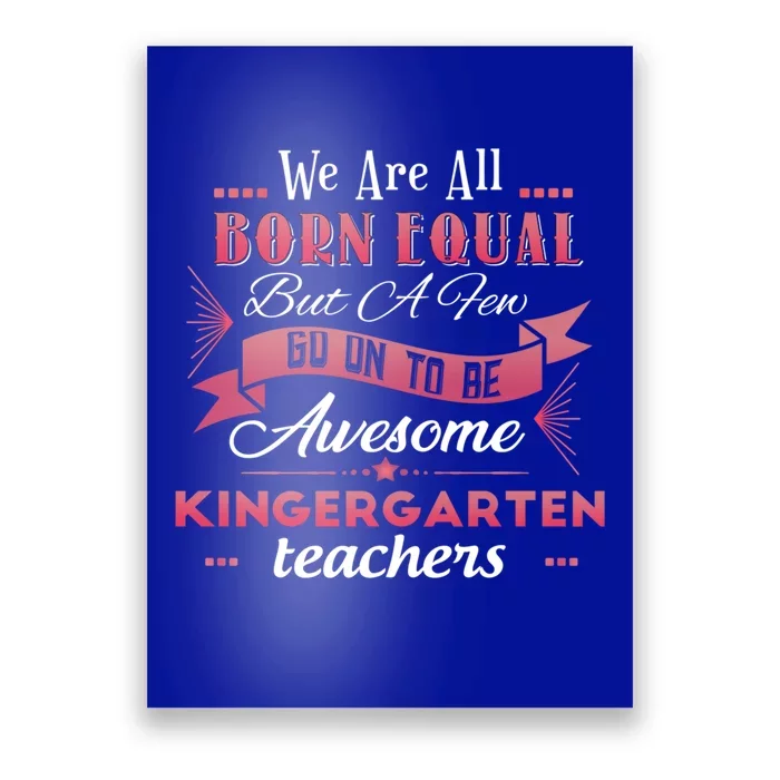 Funny Kindergarten Teacher Gift Poster