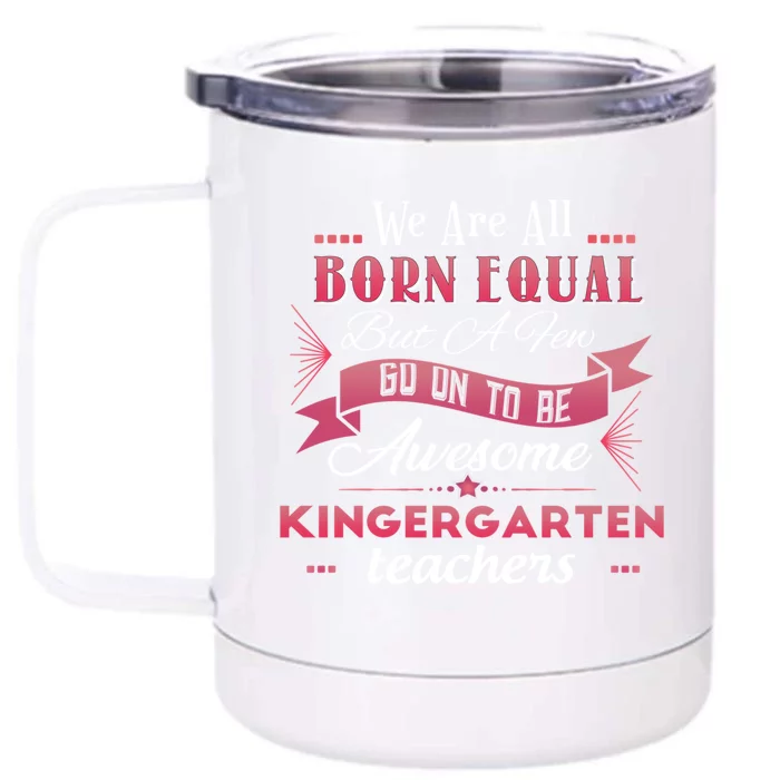 Funny Kindergarten Teacher Gift Front & Back 12oz Stainless Steel Tumbler Cup